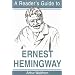 A Reader's Guide to Ernest Hemingway (Reader's Guides)