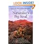 Naturalist's Big Bend: An Introduction to the Trees and Shrubs, Wildflowers, Cacti, Mammals, Birds, Reptiles and Amphibians, Fish, and Insects (Louise Lindsey Merrick Natural Environment Series, 33)