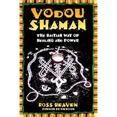 Vodou Shaman: The Haitian Way of Healing and Power