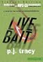 Live Bait (Monkeewrench Series)