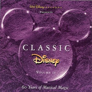 CD-Charts  Music : Classic Disney, Vol. 4: 60 Years of Musical Magic