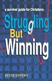 Struggling But Winning: Survival Guide for Christians Image of Struggling But Winning: Survival Guide for Christians