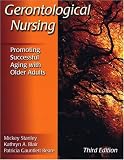 Gerontological Nursing: Promoting Successful Aging with Older Adults