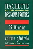 Revue Hachette  / Le Dictionnaire des noms propres