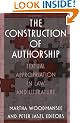 The Construction of Authorship: Textual Appropriation in Law and Literature (Post-Contemporary Interventions)