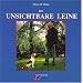 Die unsichtbare Leine: Ein besserer Weg zum Verst�ndnis Deines Hundes!