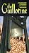 Guillotine