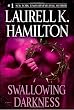 Swallowing Darkness: A Novel