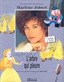 L'arbre qui pleure (livre-CD)