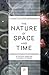 The Nature of Space and Time (Princeton Science Library)