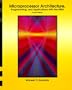 Microprocessor Architecture, Programming, and Applications with the 8085 (4th Edition)