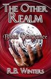 The Other Realm: Blood Vengeance
