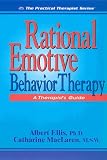 Rational Emotive Behavior Therapy: A Therapist's Guide, Second Edition (Practical Therapist)