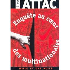 Enqu�te au coeur des multinationales