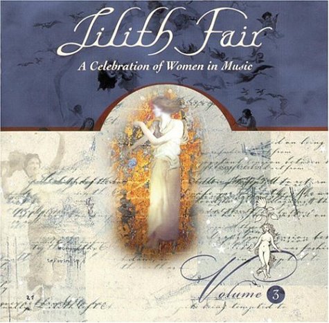 CD-Charts  Music : Lilith Fair: A Celebration Of Women In Music, Volume 3