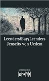 Jenseits von Uedem - Hiltrud Leenders, Michael Bay, Artur Leenders