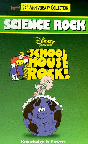 Schoolhouse Rock! - Science Rock