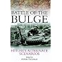Battle of the Bulge: Hitler's Alternate Scenarios