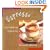 Espresso: Ultimate Coffee, Second Edition