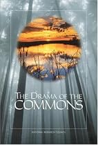 The Drama of the Commons
