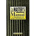 The Master's Manual: Handbook of Erotic Dominance
