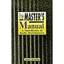 The Master's Manual: Handbook of Erotic Dominance