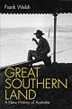 Australia : A New History of the Great Southern Land