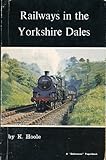 Railways in the Yorkshire Dales