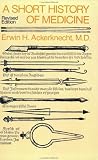 A Short History of Medicine