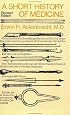 A Short History of Medicine