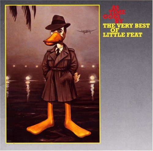 Little Feat - As Time Goes By The Very Best of Little Feat - Zortam Music