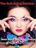 51DZG5ZkgmL. SL160  The Anti Aging Solution Learn About Anti Aging Product , Proven Skin Care Tips To Keep You Looking Young Reviews