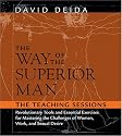 The Way of the Superior Man: The Teaching Sessions