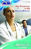 Her Protector in ER (Medical Romance)