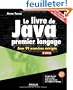 Le livre de Java premier langage. Avec 99 exercices corrig�s.
