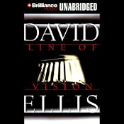 Line of Vision | [David Ellis]