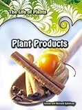 Plant products