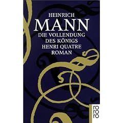 Die Vollendung des Königs Henri Quatre. (Taschenbuch)