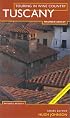 Touring In Wine Country: Tuscany (Touring in Wine Country)