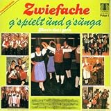 Zwiefache G Spielt und G Sunga