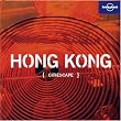 Lonely Planet Citiescape Hong Kong (Lonely Planet Hong Kong)