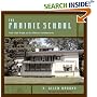 The Prairie School: Frank Lloyd Wright and His Midwest Contemporaries