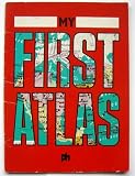 MY FIRST ATLAS