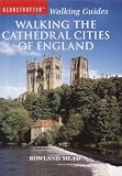 Walking the Cathedral Cities of England (Walking Guides)