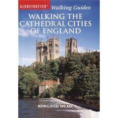 Walking the Cathedral Cities of England (Walking Guides)