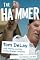 The Hammer: God, Money, and the Rise of the Republican Congress