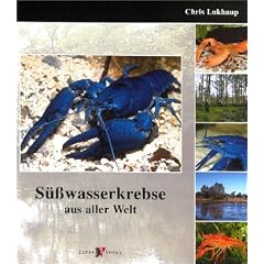 S��wasserkrebse aus aller Welt.