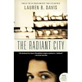 The Radiant Cityby Lauren B. Davis