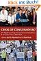 Crisis of Conservatism?: The Republican Party, the Conservative Movement, and American Politics After Bush