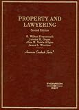 Property And Lawyering (American Casebook Series)